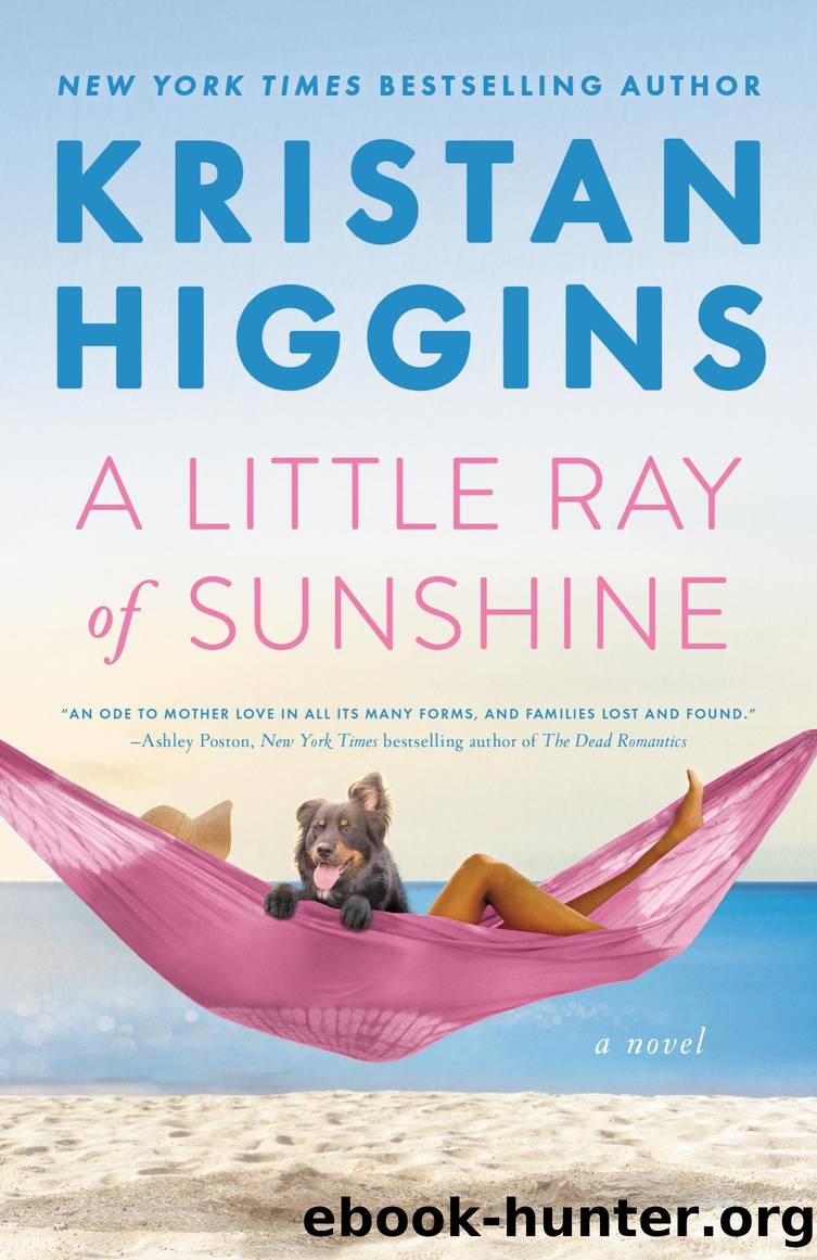 A Little Ray of Sunshine by Kristan Higgins