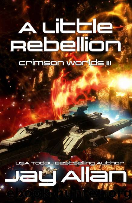 A Little Rebellion: Crimson Worlds III by Jay Allan