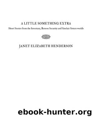 A Little Something Extra by Janet Elizabeth Henderson