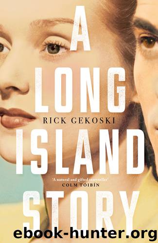 A Long Island Story by Rick Gekoski