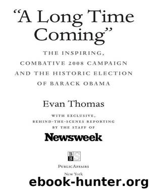 A Long Time Coming by Evan Thomas