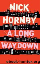 A Long Way Down (1987) by Nick Hornby