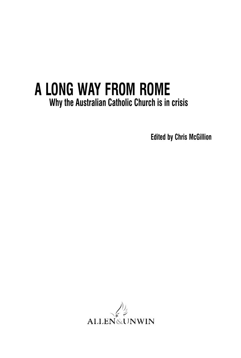 A Long Way from Rome: Why the Australian Catholic Church Is in Crisis by Geraldine Doogue Geraldine Doogue Chris McGillion