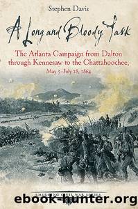 A Long and Bloody Task by Stephen Davis