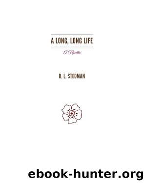 A Long, Long Life by R. L. Stedman
