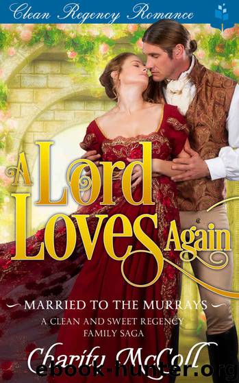 A Lord Loves Again by McColl Charity