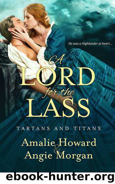 A Lord for the Lass by Amalie Howard