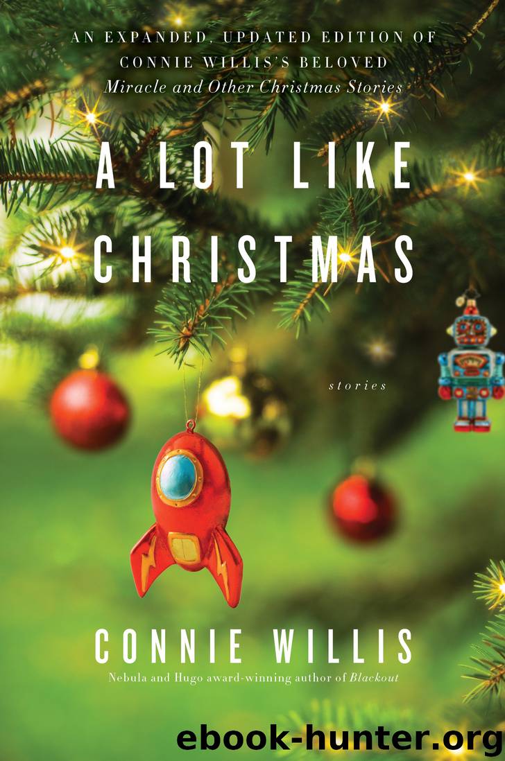 A Lot Like Christmas by Connie Willis