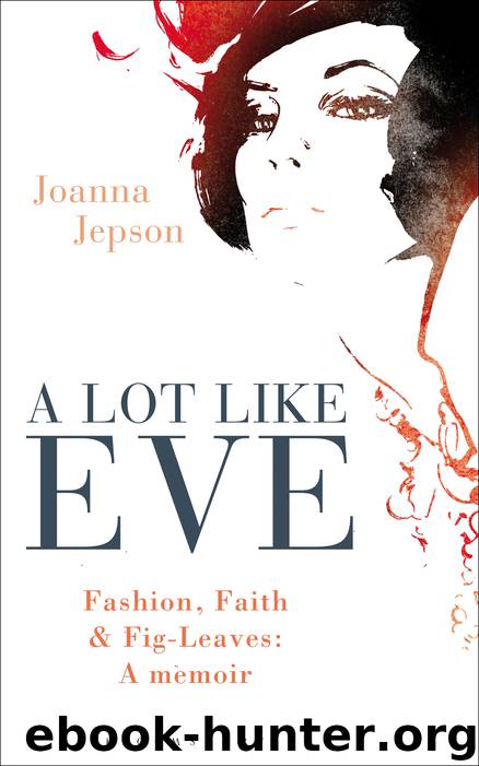 A Lot Like Eve by Joanna Jepson