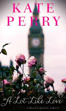 A Lot Like Love by Kate Perry