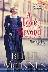 A Love Beyond by Belle McInnes