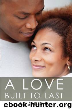 A Love Built to Last by L.S. Childers