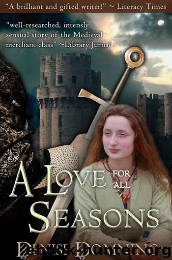 A Love For All Seasons by Domning Denise