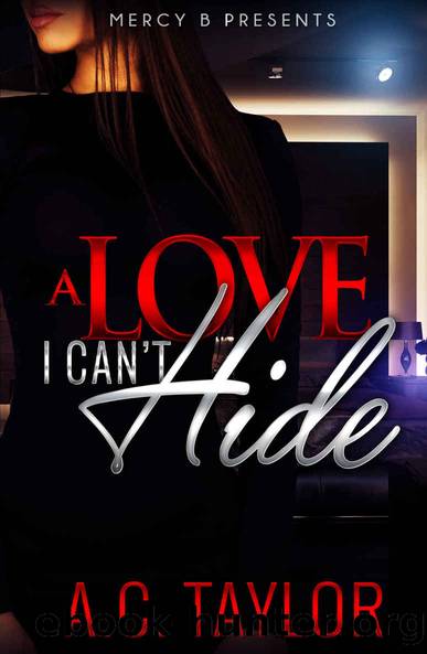 A Love I Can't Hide by Taylor AC