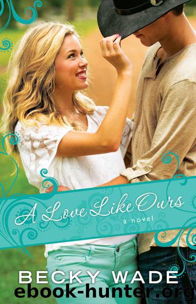 A Love Like Ours by Becky Wade