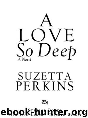 A Love So Deep by Suzetta Perkins