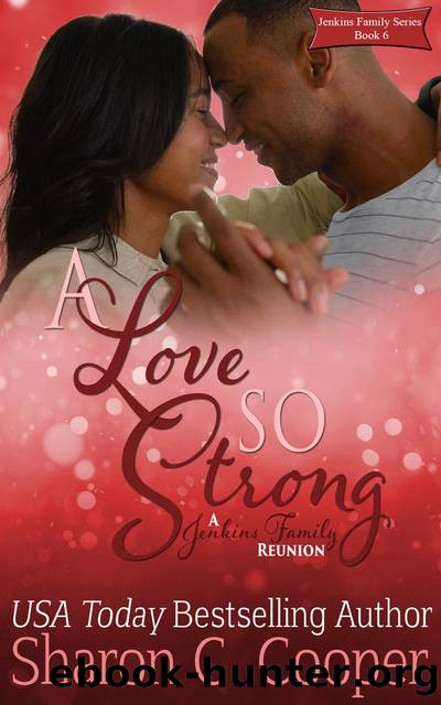 A Love So Strong by Sharon C. Cooper