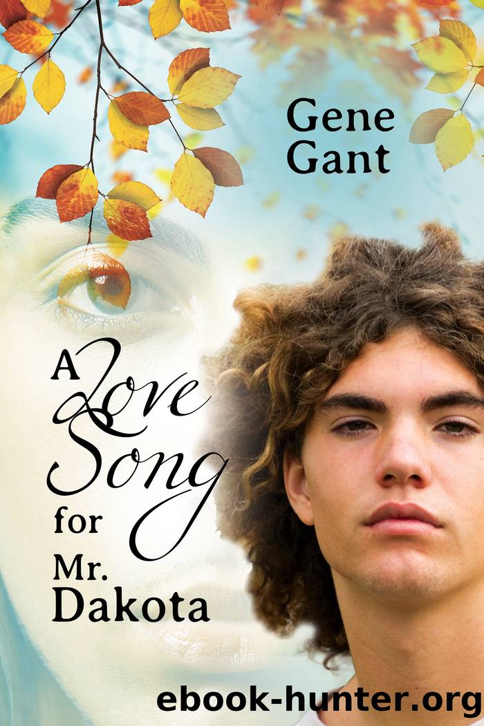 A Love Song for Mr. Dakota by Gene Gant