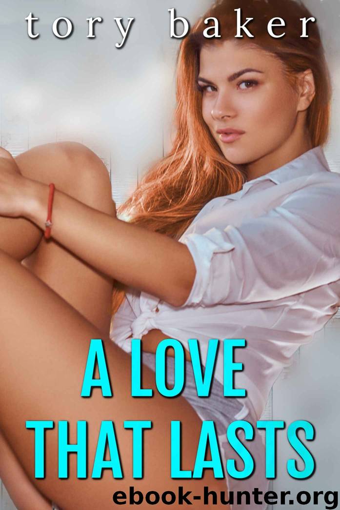 A Love That Lasts by Baker Tory