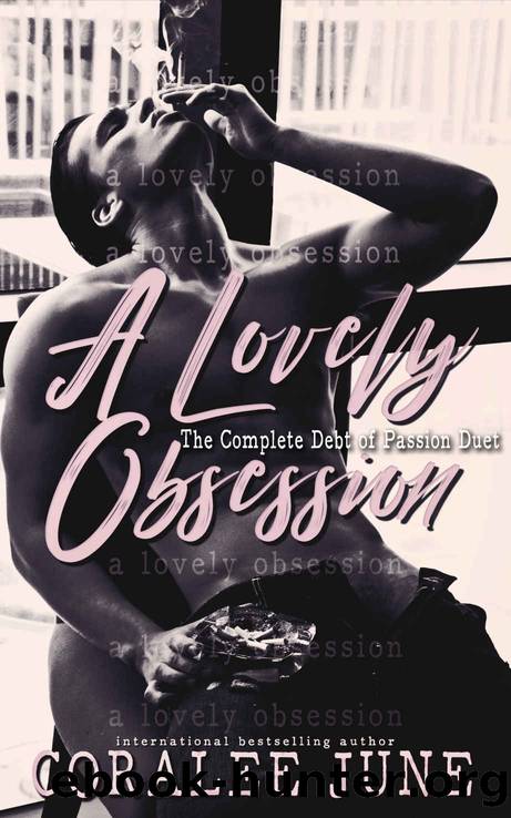 A Lovely Obsession: The Complete Debt of Passion Duet by CoraLee June