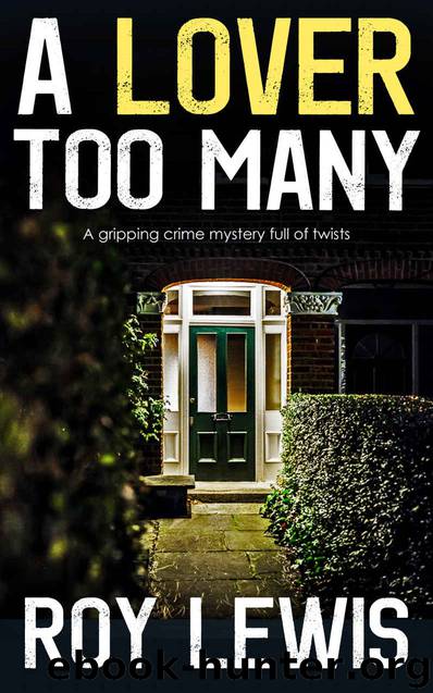 A Lover Too Many by Roy Lewis