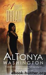 A Lover's Dream by AlTonya Washington