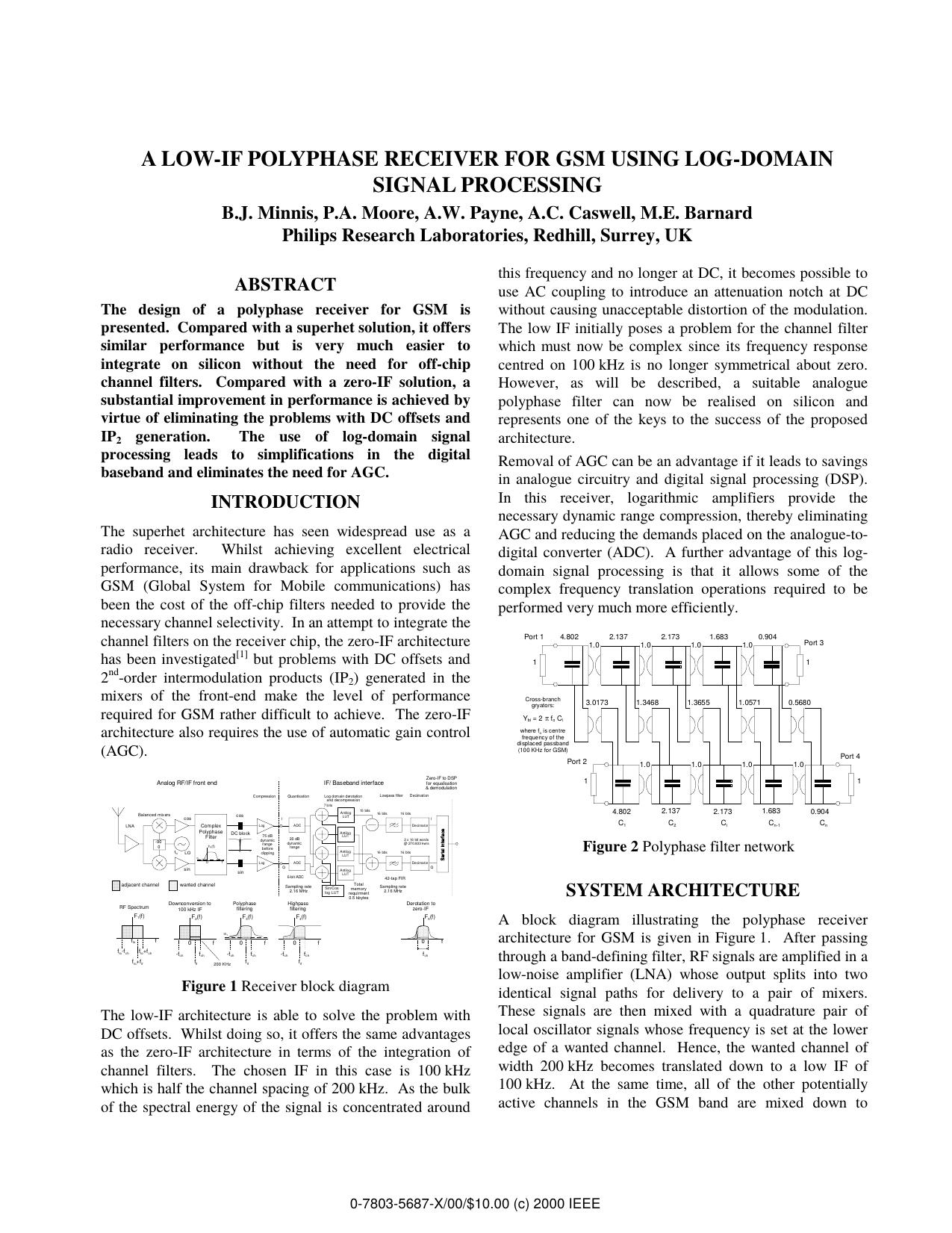A Low-IF Polyphase Receiver for GSM Using Log-Domain Signal Processing by B. J. Minnis P. A. Moore A. W. Payne A. C. Caswell & M. E. Barnard