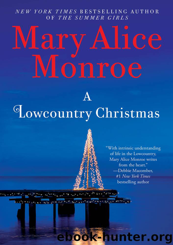A Lowcountry Christmas by Mary Alice Monroe