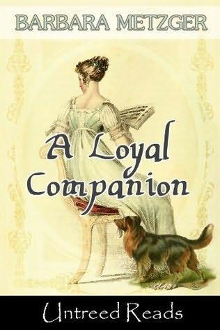 A Loyal Companion by Barbara Metzger