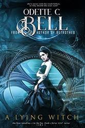 A Lying Witch by Odette C. Bell