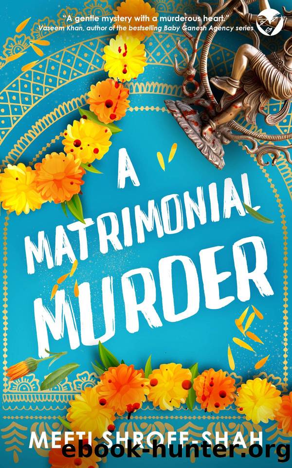 A MATRIMONIAL MURDER a completely unputdownable must-read crime mystery (A Temple Hill Mystery Book 2) by MEETI SHROFF-SHAH