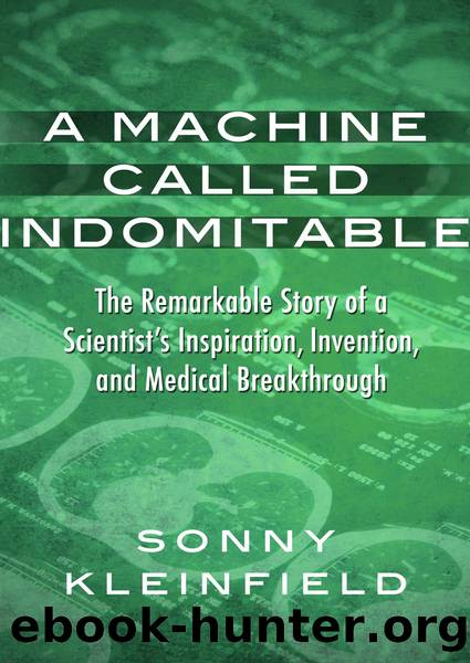 A Machine Called Indomitable by Kleinfield Sonny;