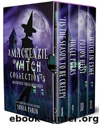 A Mackenzie Witch: Collection 3 by Sonia Parin