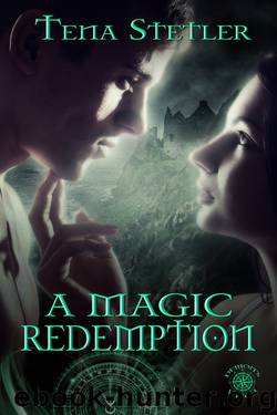 A Magic Redemption by Tena Stetler