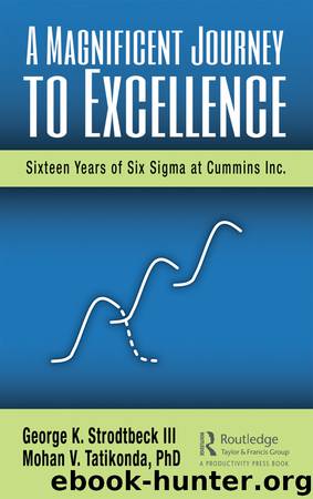 A Magnificent Journey to Excellence by George K. Strodtbeck III