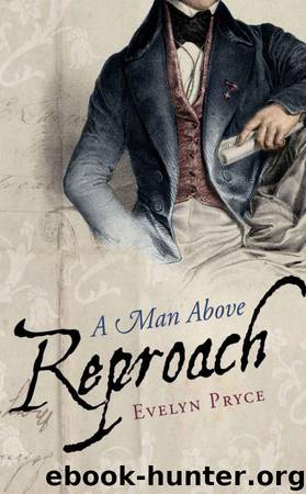A Man Above Reproach by Pryce Evelyn