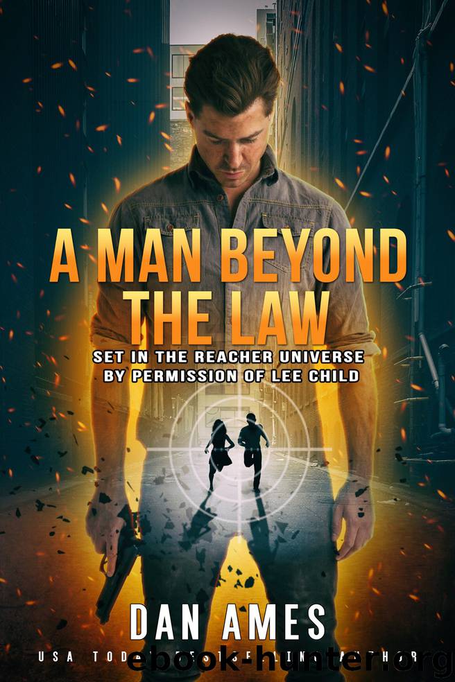 A Man Beyond The Law by Dan Ames