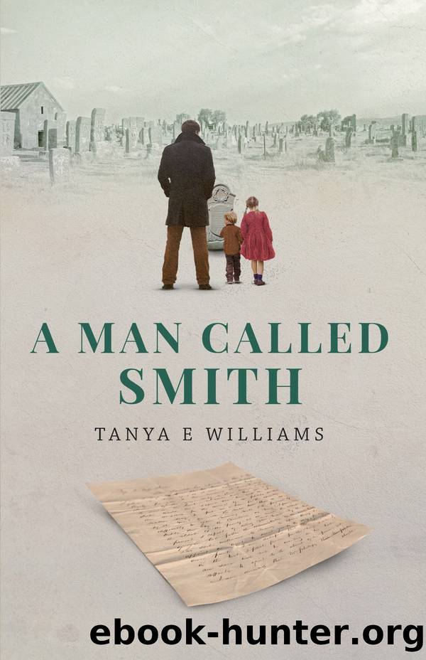 A Man Called Smith by Tanya E Williams