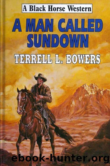 A Man Called Sundown by Terrell Bowers