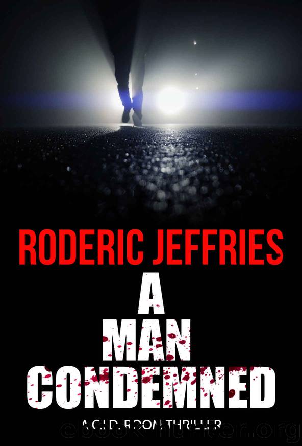 A Man Condemned by Roderic Jeffries