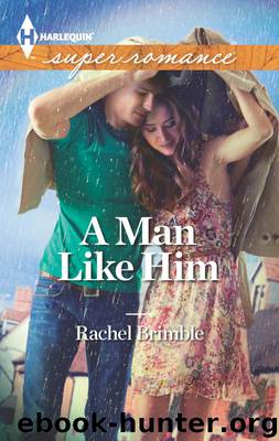 A Man Like Him by Rachel Brimble