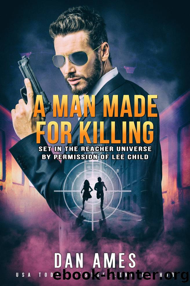 A Man Made For Killing by Dan Ames