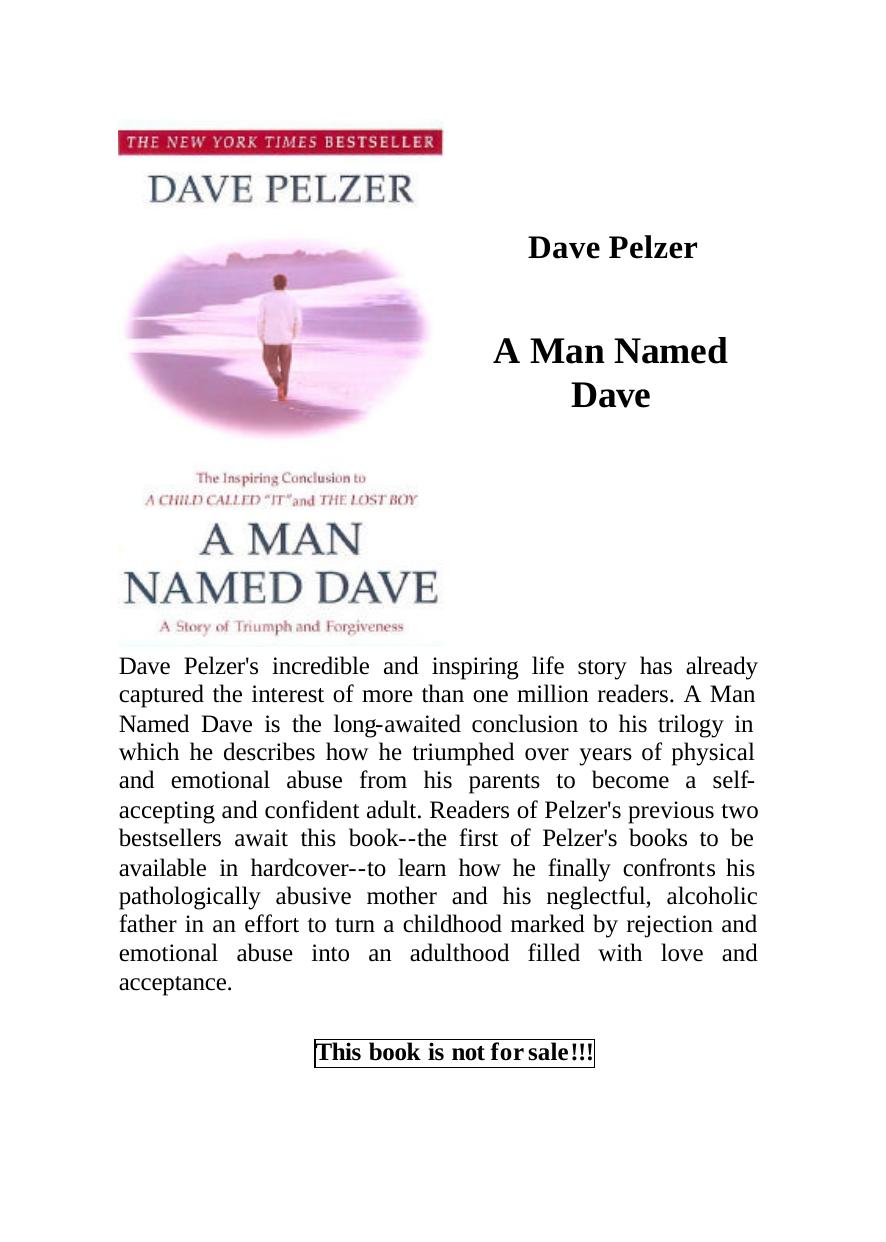 A Man Named Dave by Dave Pelzer