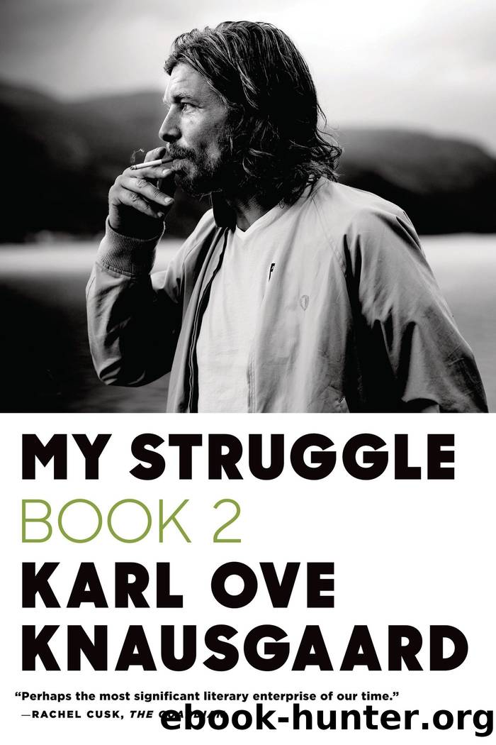 A Man in Love: My Struggle Book 2 by Karl Ove Knausgaard