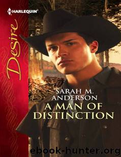 A Man of Distinction by Sarah M. Anderson