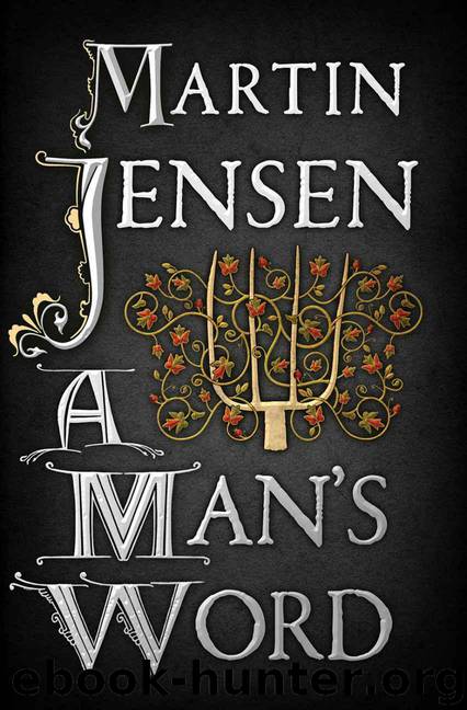 A Man's Word by Jensen Martin