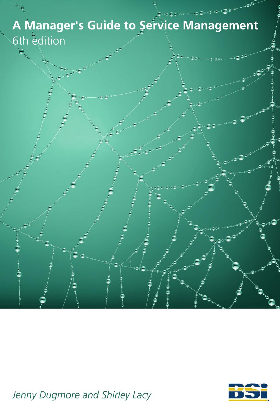 A Manager's Guide to IT Service Management by Jenny Dugmore Shirley Lacy