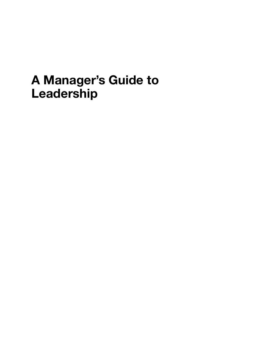 A Manager's Guide to Leadership (repost) by Mike Pedler John Burgoyne Tom Boydell