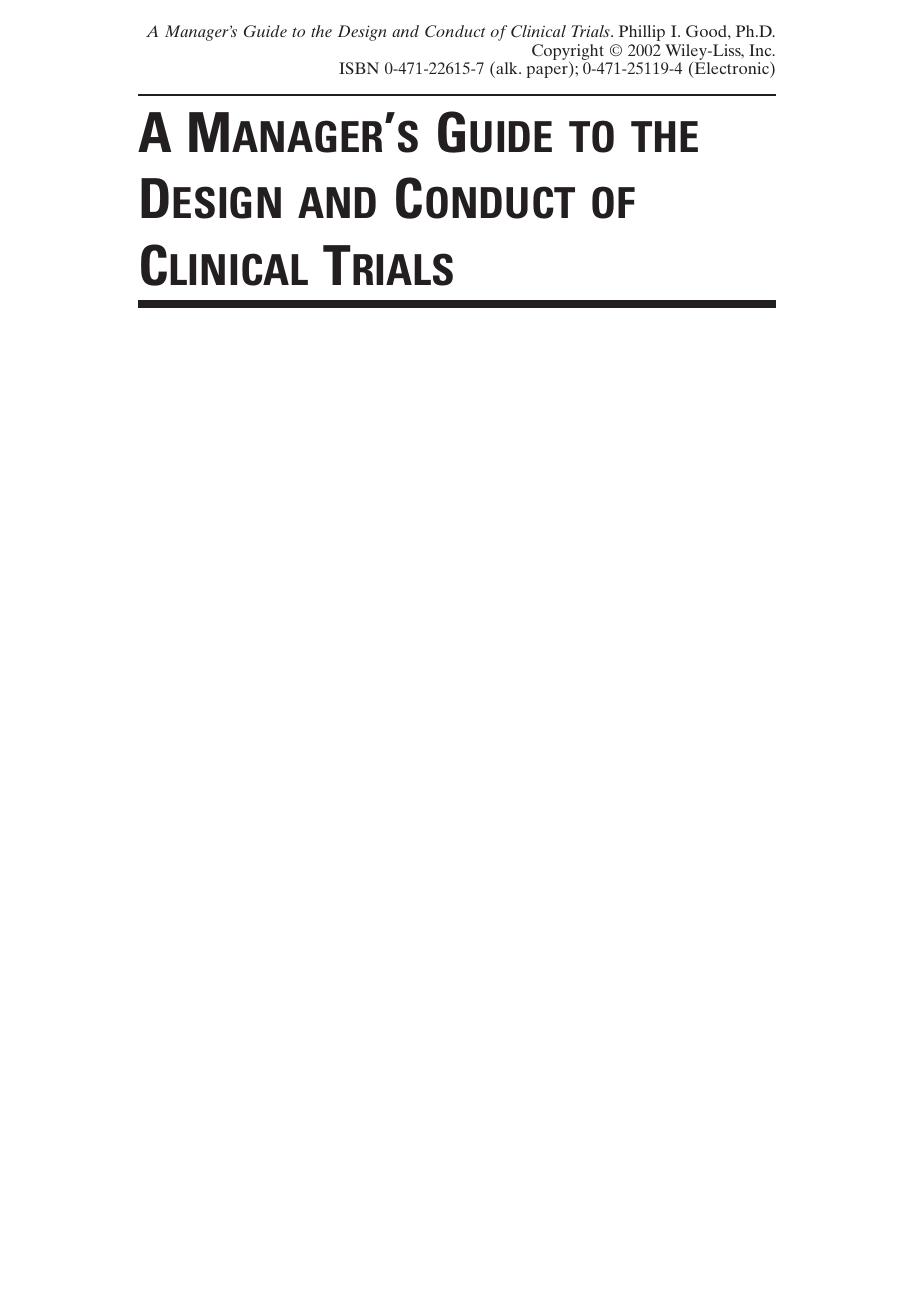A Manager's Guide to the Design and Conduct of Clinical Trials by Phillip I. Good(auth.)