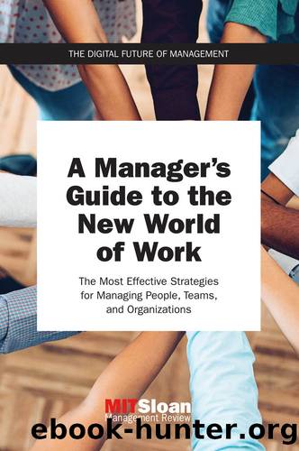 A Manager's Guide to the New World of Work by MIT Sloan Management Review